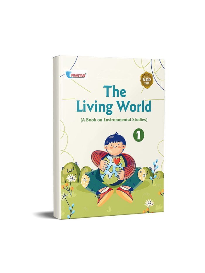 Pragyan Series The Living World EVS Class 1