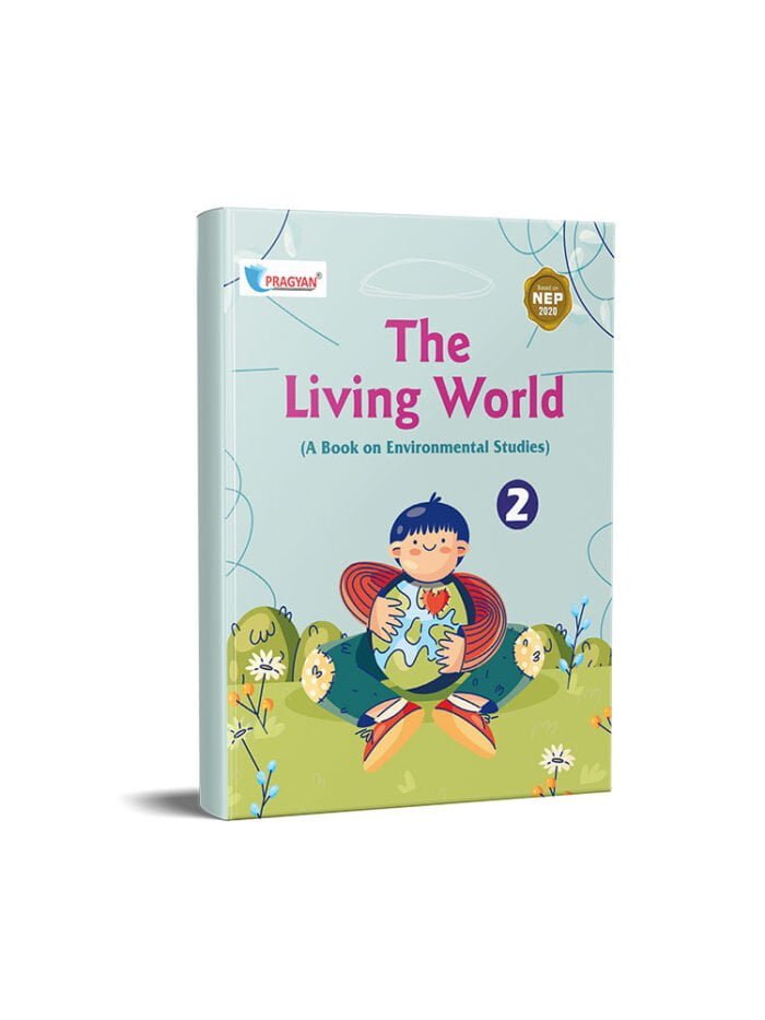 Pragyan Series The Living World EVS Class 2